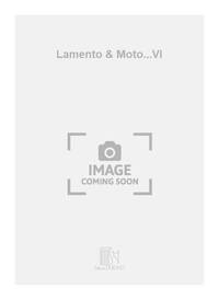 LAMENTO & MOTO...VL VIOLON