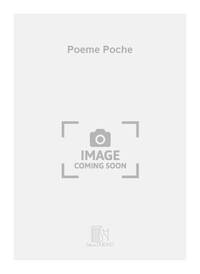 POEME POCHE PARTITION