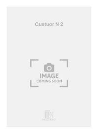 QUATUOR N 2 MUSIQUE D'ENSEMBLE