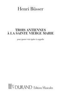 3 ANTIENNES A LA SAINTE VIERGE MARIE CHANT