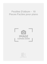 FEUILLES ALBUM PIANO (10 PIECES FACILES PIANO