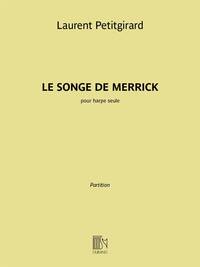 SONGE DE MERRICK HARPE  HARPE