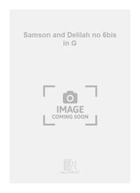 SAMSON ET DALILA N 6B ANGL-FR SOPRANO EN SOL CHANT