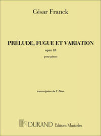 PRELUDE FUGUE ET VARIATION OPUS 18 PIANO