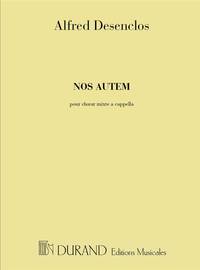 NOS AUTEM CHOEURS CHANT