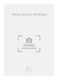 THEME VARIOUS CHT-PIANO CHANT
