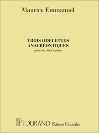 TROIS ODELETTES ANACREONTIQUES -PARTITION+PARTIES SEPAREES