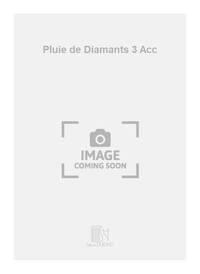 PLUIE DE DIAMANTS 3 ACC  ACCORDEON