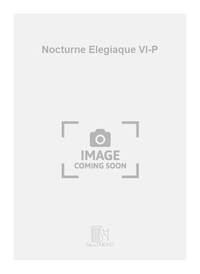 NOCTURNE ELEGIAQUE VL-P  VIOLON