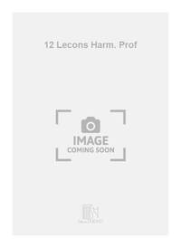 12 LECONS HARM. PROF FORMATION MUSICALE