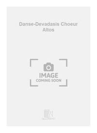 DANSE-DEVADASIS CHOEUR ALTOS  CHANT