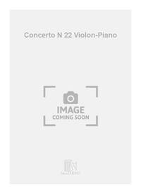 CONCERTO N 22 VIOLON-PIANO VIOLON