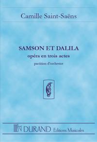 CAMILLE SAINT-SAENS :  SAMSON ET DALILA - OPERA - CONDUCTEUR DE POCHE