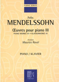 OEUVRES POUR PIANO - VOL. 3 REVISION MAURICE RAVEL PIANO