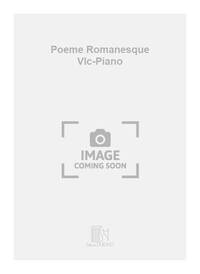 POEME ROMANESQUE VLC-PIANO  VIOLONCELLE