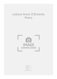 LEBOUT AMES D'ENFANTS PIANO  PIANO