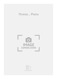 THRENE... PIANO  PIANO