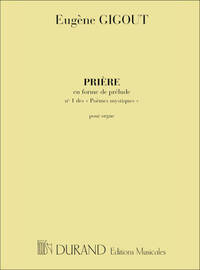 POEMES MYSTIQUES N 1 PRIERE FORME PRELUDE ORGUE  ORGUE