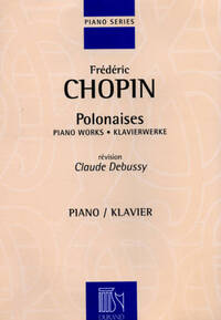 POLONAISES POUR PIANO REVISION DE CLAUDE DEBUSSY PIANO
