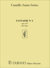 FANTAISIE NO. 3 - OP.157 - ORGUE ORGUE