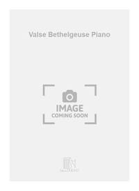 VALSE BETHELGEUSE PIANO  PIANO