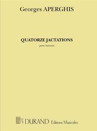 QUATORZE JACTATIONS CHANT