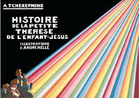 HISTOIRE DE LA PETITE THERESE DE L'ENFANT-JESUS, PIANO