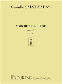 MARCHE RELIGIEUSE, OPUS 107 ORGUE