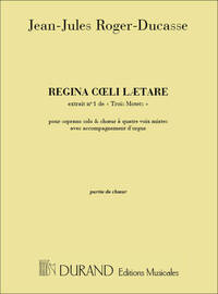 3 MOTETS N 1 REGINA C.. 4 VX MIXTES CHANT