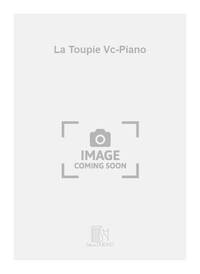 LA TOUPIE VC-PIANO VIOLONCELLE