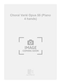 CHORAL VARIOUS OP 58 4 MAINS  PIANO