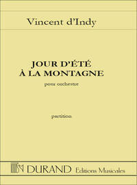 JOUR D'ETE A LA MONTAGNE, POUR ORCHESTRE ORCHESTRE
