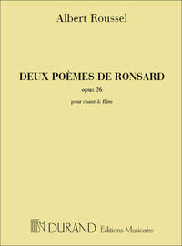 2 POEMES DE RONSARD OP 26 POUR CHANT ET FLUTE