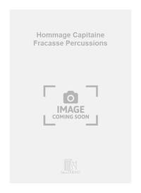 ALAIN BERNAUD : HOMMAGE CAPITAINE FRACASSE PERCUSSIONS - CONDUCTEUR