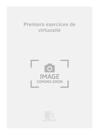 PREMIERS EXERCICES DE VIRTUOSITE PIANO