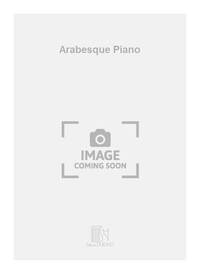 ARABESQUE PIANO  PIANO