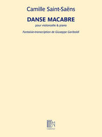 DANSE MACABRE POUR VIOLONCELLE ET PIANO VIOLONCELLE-PARTITION+PARTIES SEPAREES