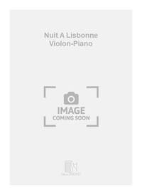 NUIT A LISBONNE VIOLON-PIANO VIOLON