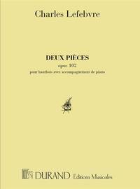 2 PIECES OP 102 HTB-PIANO HAUTBOIS