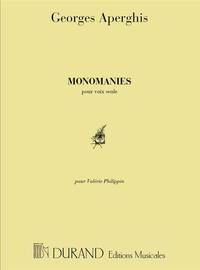 MONOMANIES  CHANT