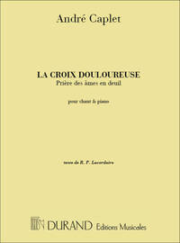 LA CROIX DOULOUREUSE CHT-PIANO  CHANT