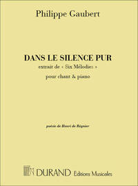 DANS LE SILENCE PUR CHT CHANT