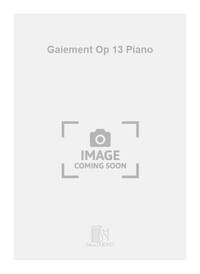 GAIEMENT OP 13 PIANO PIANO