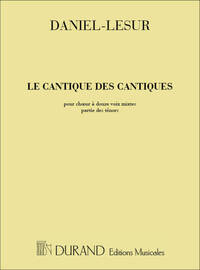 LE CANTIQUE DES CANTIQUES TENOR