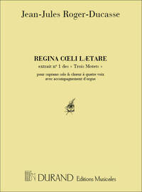 3 MOTETS 1 REGINA COELI SOPRANO-4 VX MIXTES- CHANT