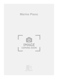 MARINE PIANO  PIANO
