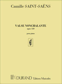 VALSE NONCHALANTE OPUS 110 POUR LE PIANO PIANO