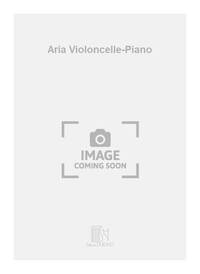 ARIA VIOLONCELLE-PIANO  VIOLONCELLE