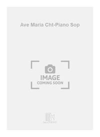 AVE MARIA CHT-PIANO SOP CHANT