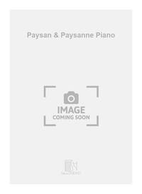 PAYSAN & PAYSANNE PIANO PIANO